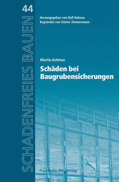 Schäden bei Baugrubensicherungen