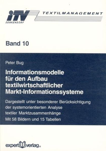 Informationsmodelle für den Aufbau textilwirtschaftlicher Markt-Informationssysteme