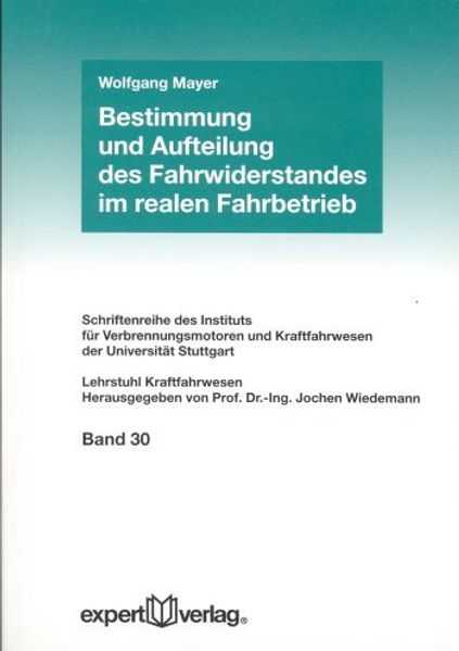 Bestimmung und Aufteilung des Fahrwiderstandes im realen Fahrbetrieb