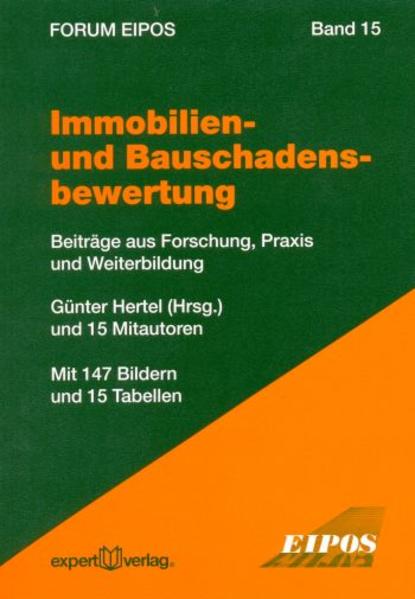 Immobilien- und Bauschadensbewertung, I: