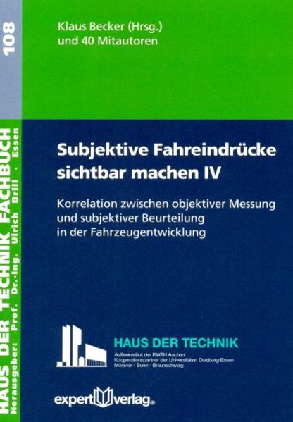 Subjektive Fahreindrücke sichtbar machen, IV: