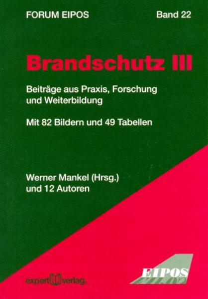 Brandschutz, III:
