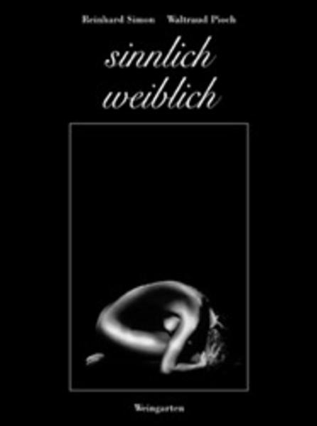 Sinnlich weiblich