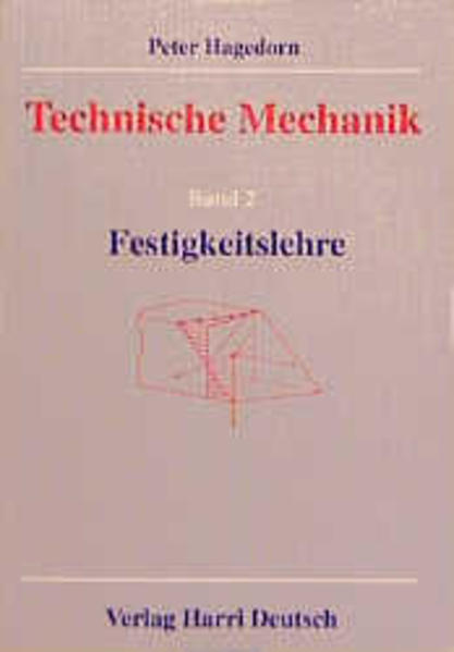 Technische Mechanik / Festigkeitslehre