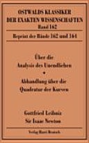 Über die Analysis des Unendlichen /Abhandlungen über die Quadratur der Kurven