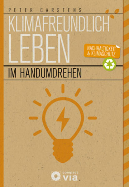 Klimafreundlich leben im Handumdrehen