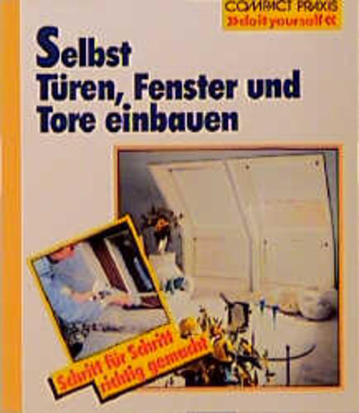 Selbst Türen, Fenster und Tore einbauen