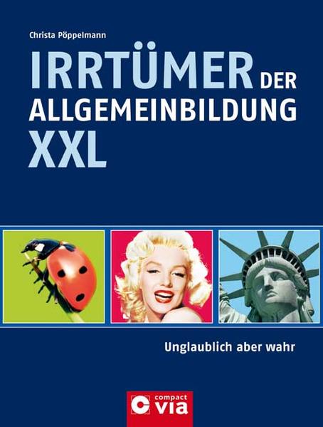 Irrtümer der Allgemeinbildung XXL