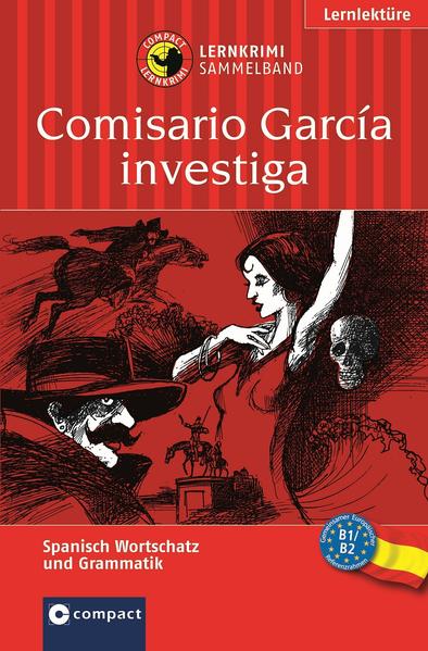 Comisario García investiga (Lernkrimi Sammelband)