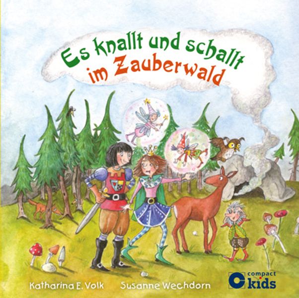 Es knallt und schallt im Zauberwald