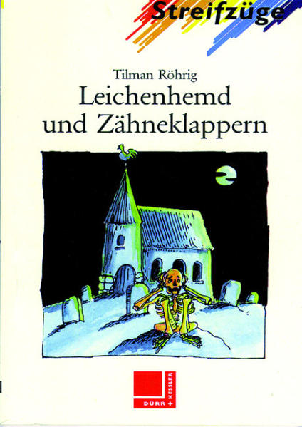 Leichenhemd und Zähneklappern