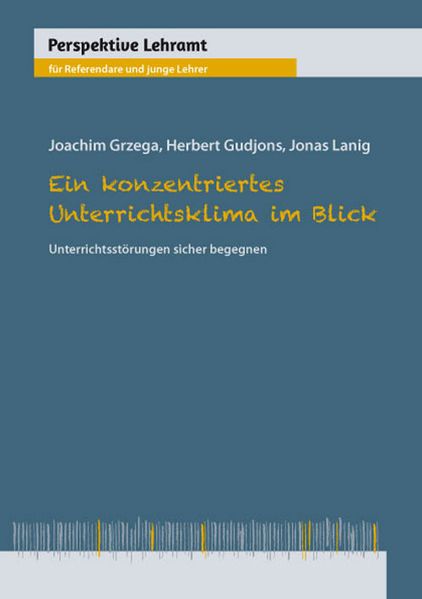 Ein konzentriertes Unterrichtsklima im Blick