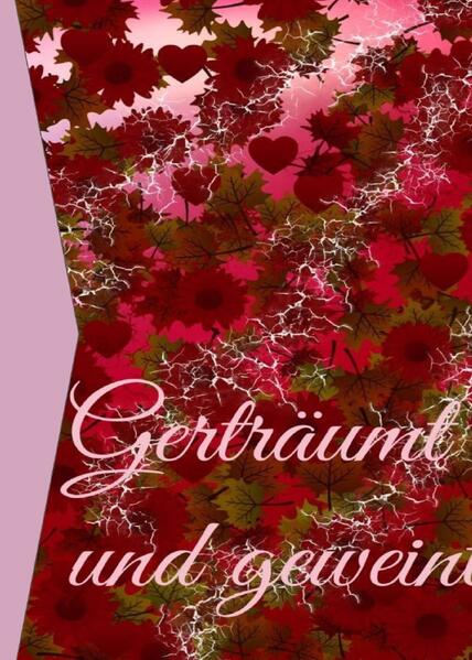 Geträumt und geweint