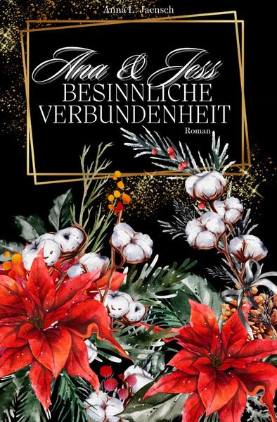 Ana & Jess Besinnliche Verbundenheit