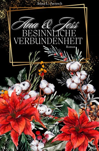 Ana & Jess Besinnliche Verbundenheit