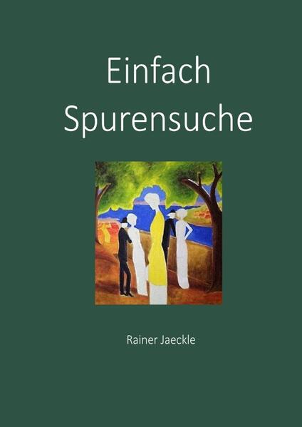 Einfach Spurensuche