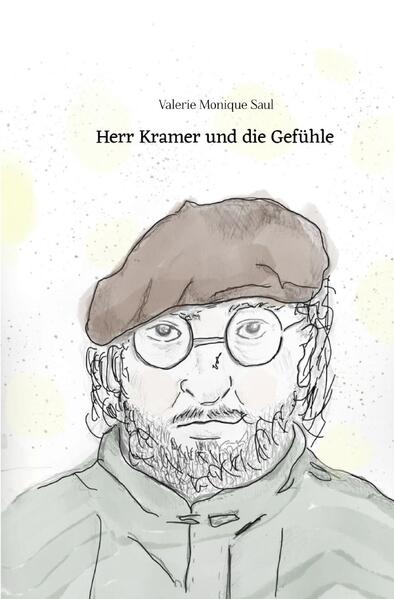 Herr Kramer und die Gefühle