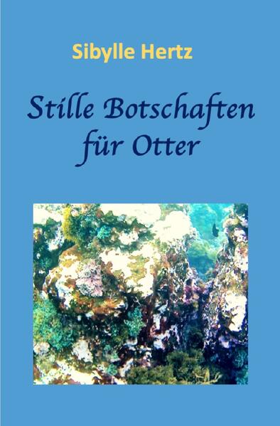 Jugendromanreihe von den Mysterien der Geschwister Dante, Sinye und Otter / Stille Botschaften für Otter