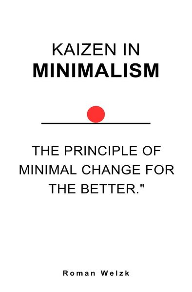 Kaizen in Minimalism - english Version