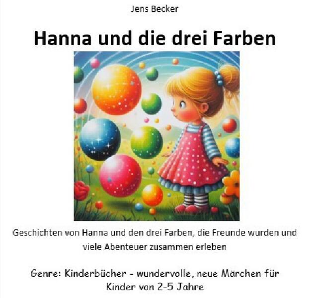 Hannas Abenteuer im Farbenland