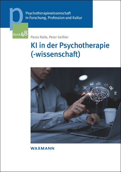 KI in der Psychotherapie(-wissenschaft)