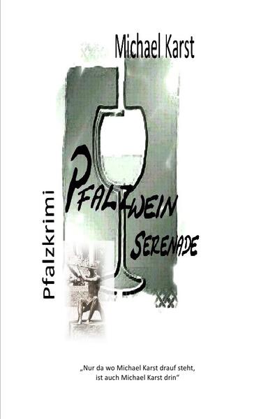 Pfalzweinserenade