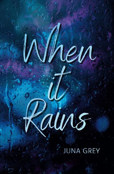 Vancouver Dreams Reihe / When it Rains