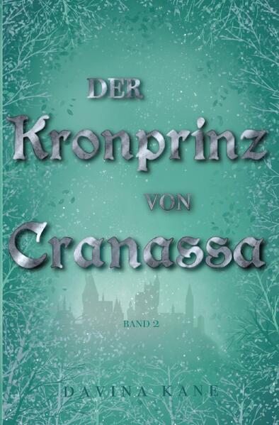 Korontelia-Reihe / Der Kronprinz von Cranassa