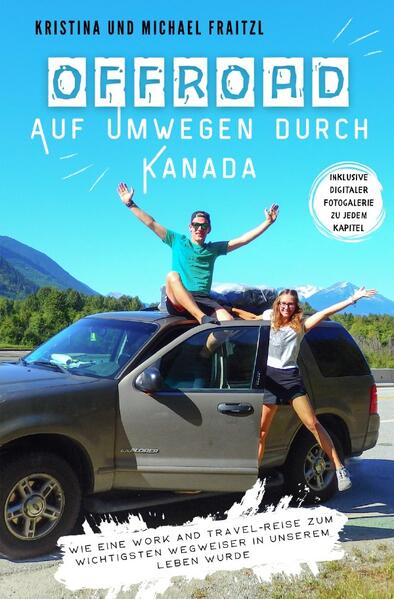 Offroad – Auf Umwegen durch Kanada