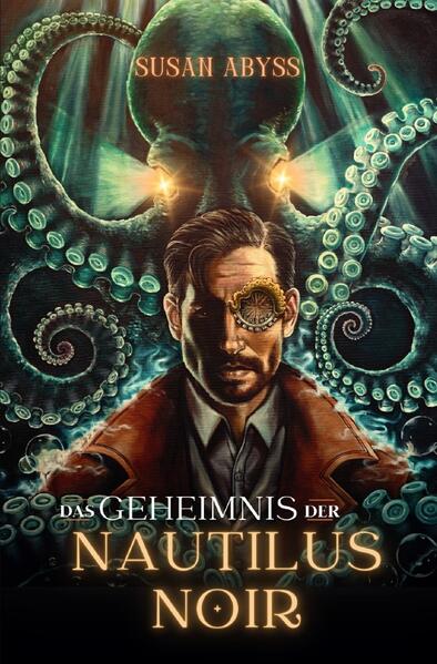 Nautilus Noir / Das Geheimnis der Nautilus Noir
