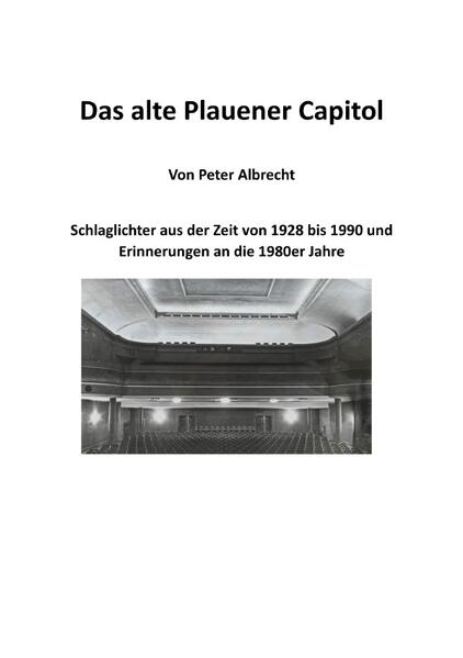 Das alte Plauener Capitol