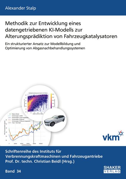 Methodik zur Entwicklung eines datengetriebenen KI-Modells zur Alterungsprädiktion von Fahrzeugkatalysatoren