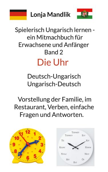 Spielerisch Ungarisch lernen - ein Mitmachbuch für Erwachsene und Anfänger Band 2