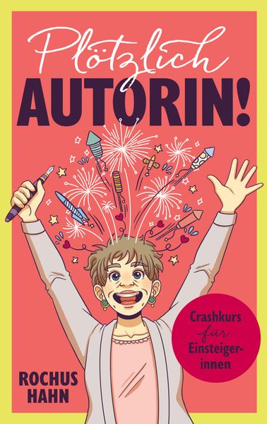 Plötzlich Autorin!