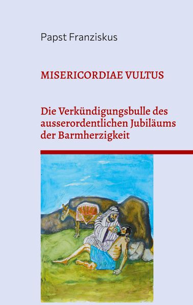 MISERICORDIAE VULTUS