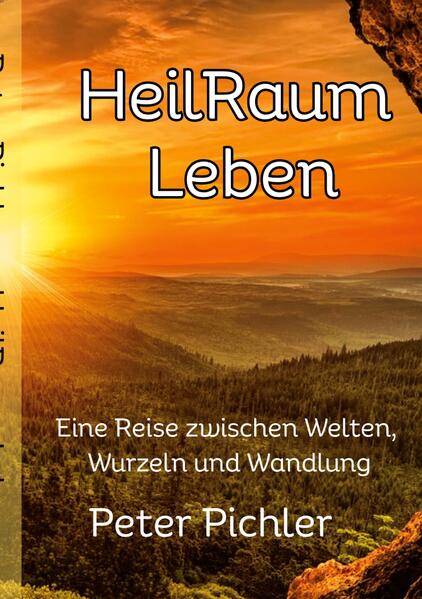 HeilRaum Leben