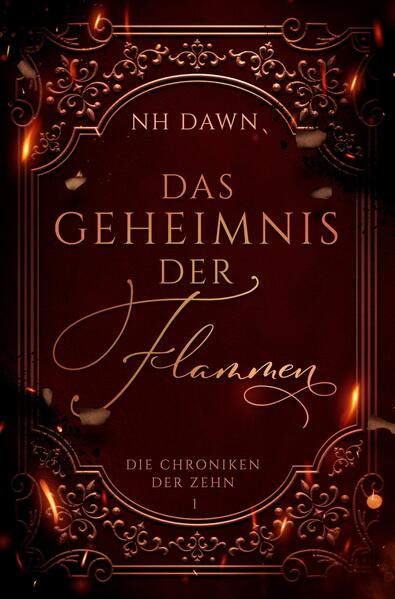 Das Geheimnis der Flammen