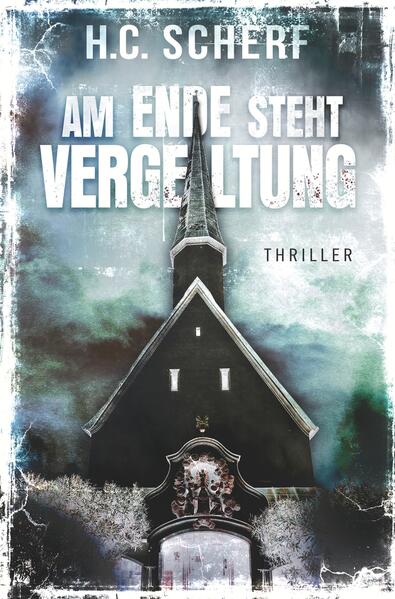 Am Ende steht Vergeltung