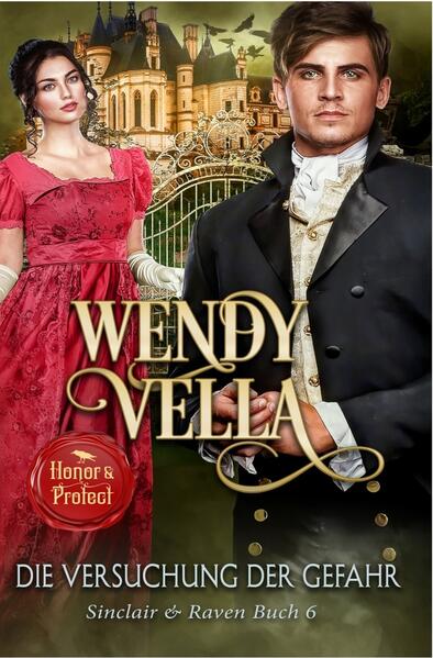 Die Versuchung der Gefahr (Sinclair & Raven Buch 6)