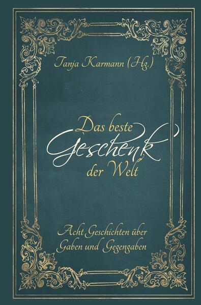 Das beste Geschenk der Welt