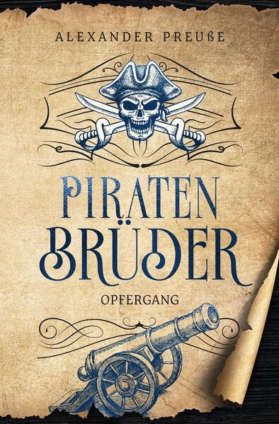 Opfergang - Piratenbrüder Band 7