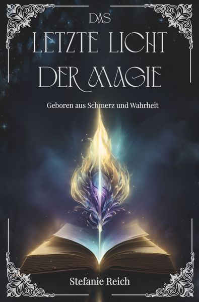 Das letzte Licht der Magie - Band 1