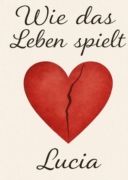 Wie das Leben spielt