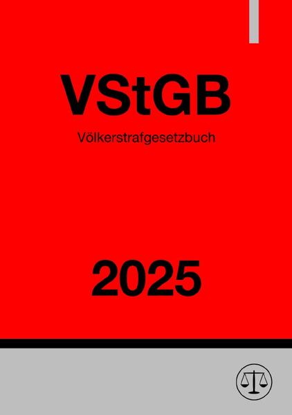 Völkerstrafgesetzbuch - VStGB 2025