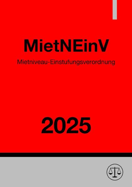 Mietniveau-Einstufungsverordnung - MietNEinV 2025