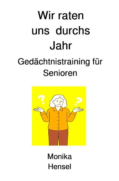 Wir raten uns durchs Jahr