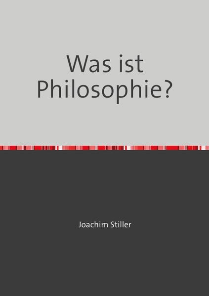 Was ist Philosophie?