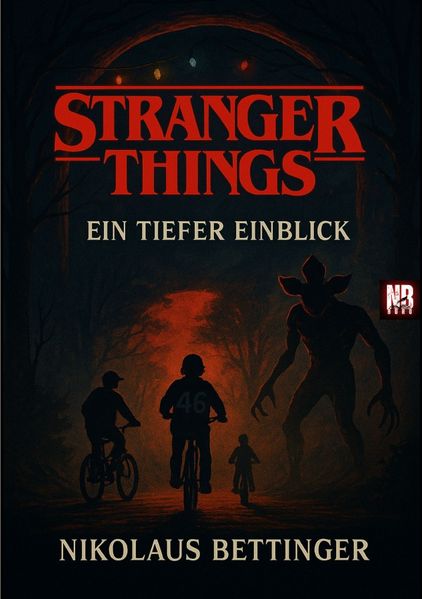 Stranger Things - Ein tiefer Einblick