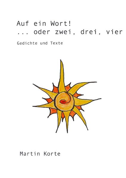 Auf ein Wort! ... oder zwei, drei, vier