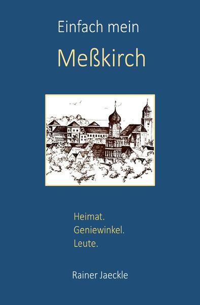 Einfach mein Meßkirch